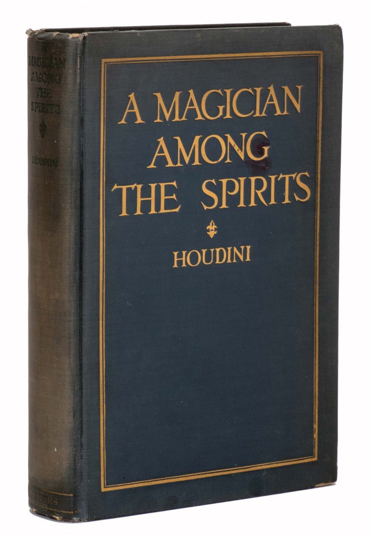 Houdini, Harry. A Magician Among the Spirits. New York, (1 of 1)