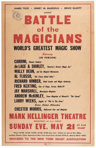 Battle of the Magicians. World’s Greatest Magic Show.: Battle of the Magicians. World’s Greatest Magic Show. New York, 1950. Two-color window card advertises a magic show produced by Bruce Elliott and features an impressive cast: Jay Marshall, Richard H