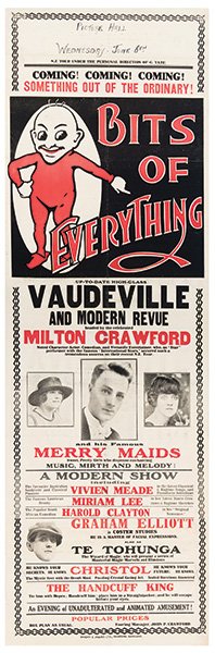 Crawford, Milton. Bits of Everything. Vaudeville and: Crawford, Milton. Bits of Everything. Vaudeville and Modern Revue. Auckland: Wright & Jacques, ca. 1915. Two-color letterpress broadside bears four photographs of Crawford and his cast and a Brownie i