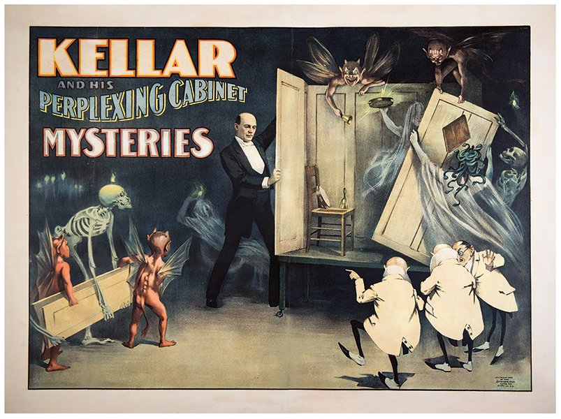 Kellar, Harry (Heinrich Keller).Kellar and his: Kellar, Harry (Heinrich Keller).Kellar and his Perplexing Cabinet Mysteries. Cincinnati: Strobridge Litho, ca. 1891. Evocative lithograph depicts an artist’s version of the famous Spirit Cabinet of 