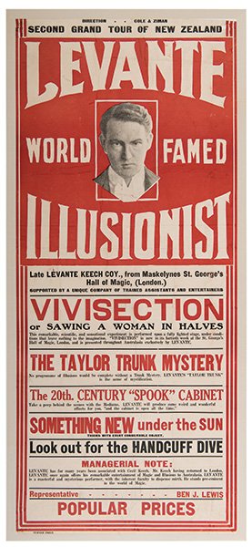 Levante, Les (Leslie George Cole). Levante World Famed: Levante, Les (Leslie George Cole). Levante World Famed Illusionist. New Zealand: Turner Print, ca. 1925. Pictorial broadside bears a bust portrait of the famous Australian magician and describes his V