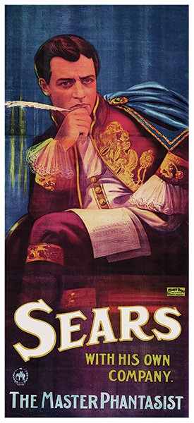 Sears, Harry. Sears With His Own Company. The Master: Sears, Harry. Sears With His Own Company. The Master Phantasist. Birmingham: Moody Brothers, ca. 1905. Handsome portrait of Sears in a pensive seated pose with a quill in one hand. Dressed in a fancy 