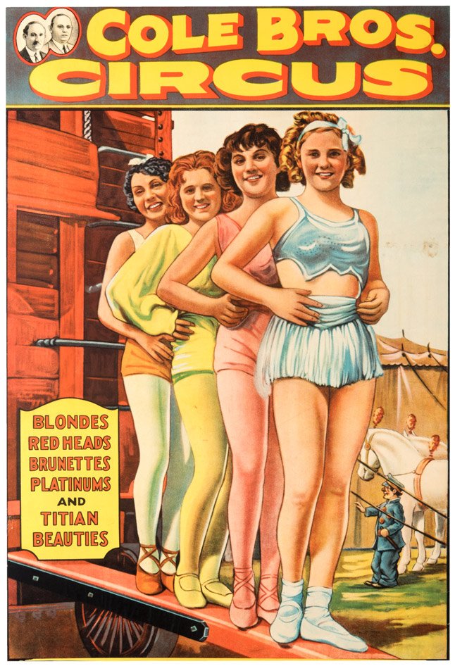 Cole Brothers Circus. Blonds, Red Heads, Brunettes, (1 of 1)
