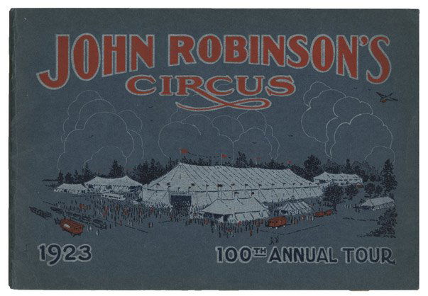 Robinson Circus Program, Check, Ticket. Including John (1 of 2)