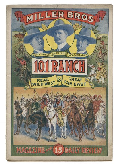 Miller Bros. 101 Ranch Real Wild West & Great Far East (1 of 1)