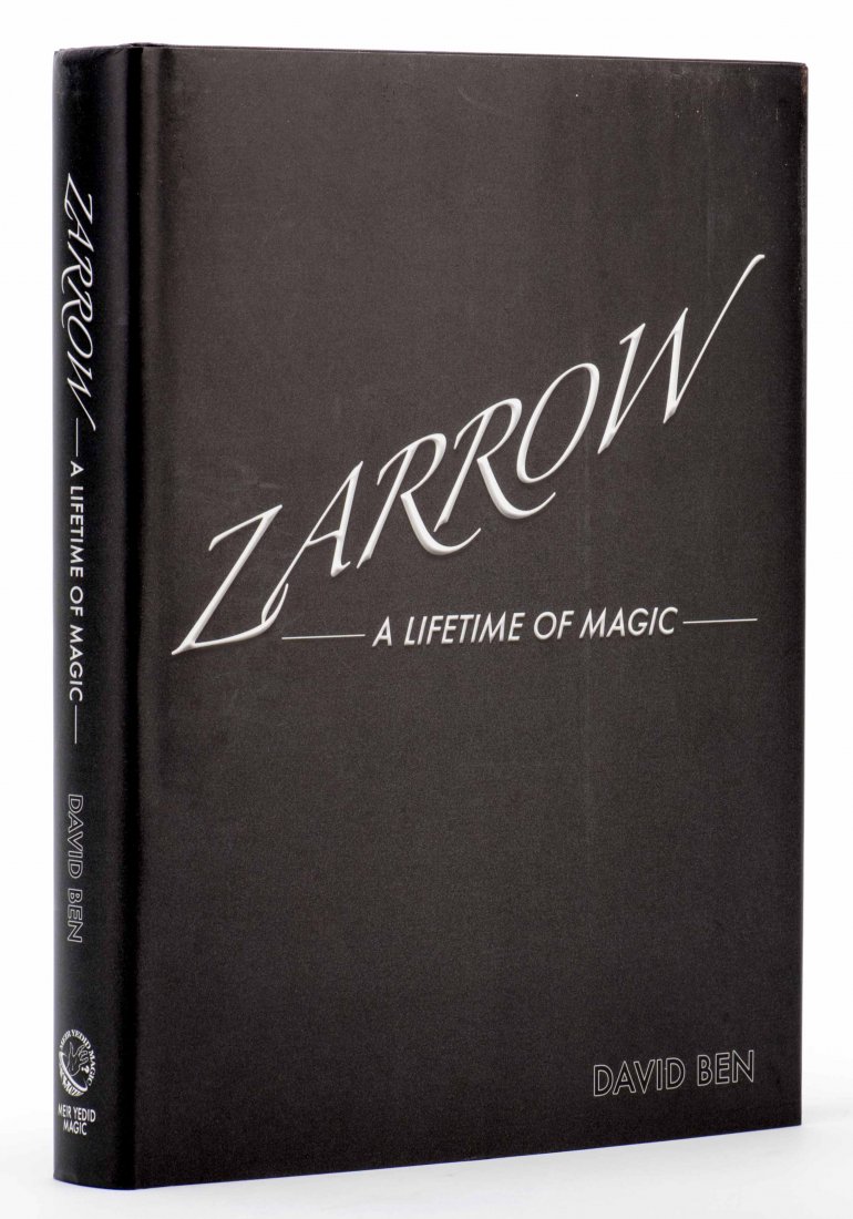 Ben, David. Zarrow: A Lifetime of Magic. Fair Lawn: (1 of 2)