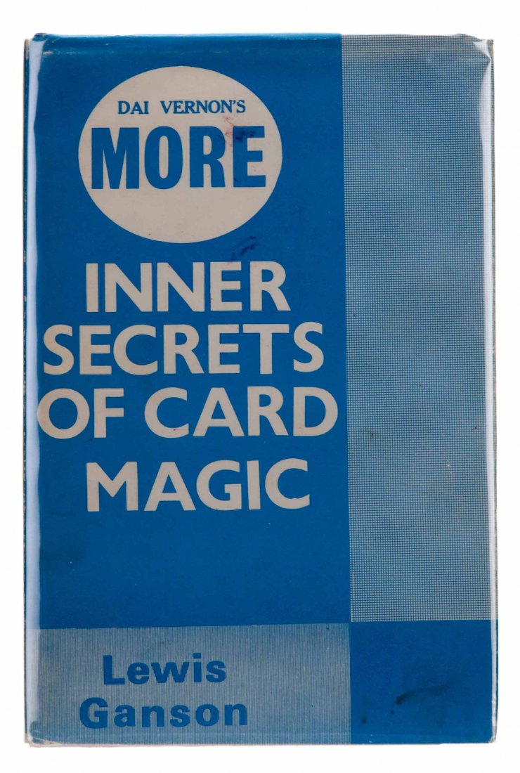 Ganson, Lewis. Dai Vernons More Inner Secrets of Card (1 of 1)