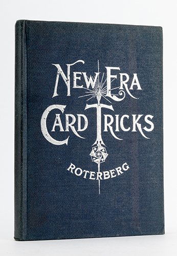 Roterberg, Augustus. New Era Card Tricks. [Chicago]: (1 of 1)