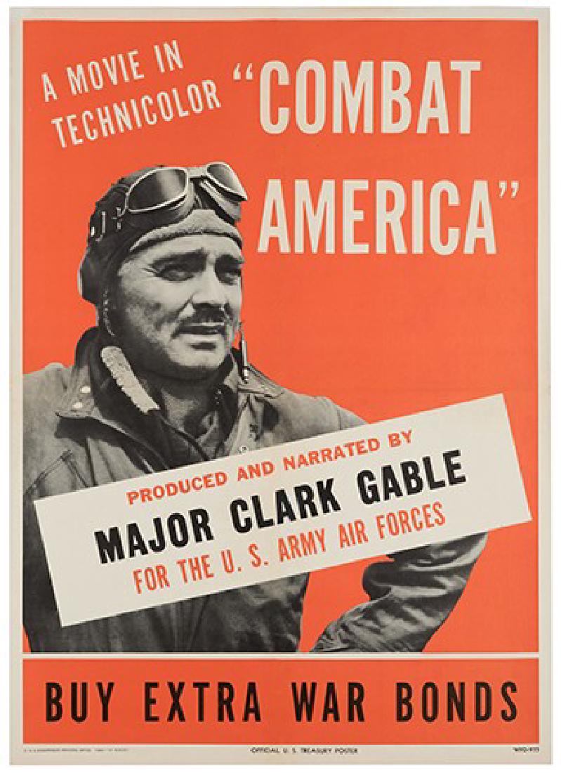 Combat America.: Combat America. U.S. Government Printing Office, 1944. Half sheet (20 x 28”). World War II documentary narrated and produced by Major Clark Gable for the Air Force. Linen backed. Old fold lines with