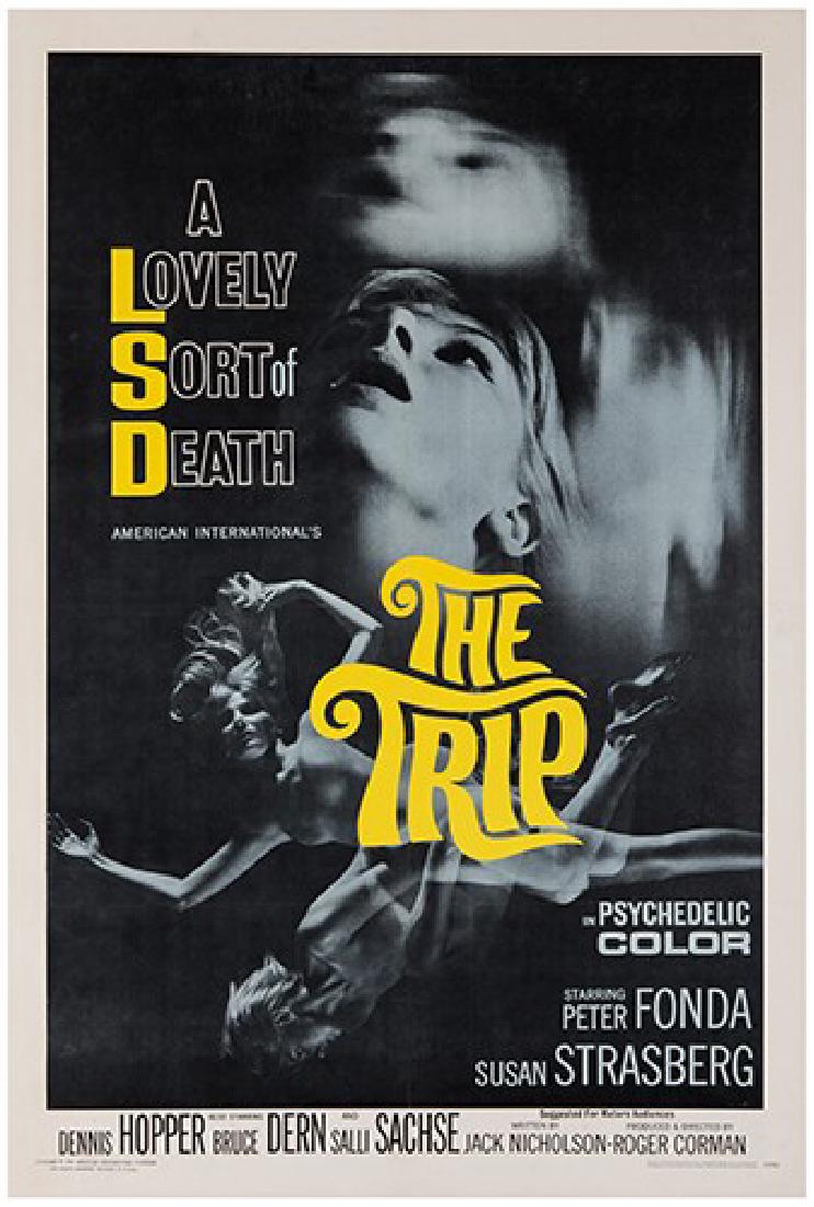 The Trip.: The Trip. American International Picture, 1967. One sheet (27 x 41”). ”A Lovely Sort of Death.” In psychedelic color, starring Peter Fonda, Susan Strasberg, Dennis Hopper and Jack Nicholson. Gre