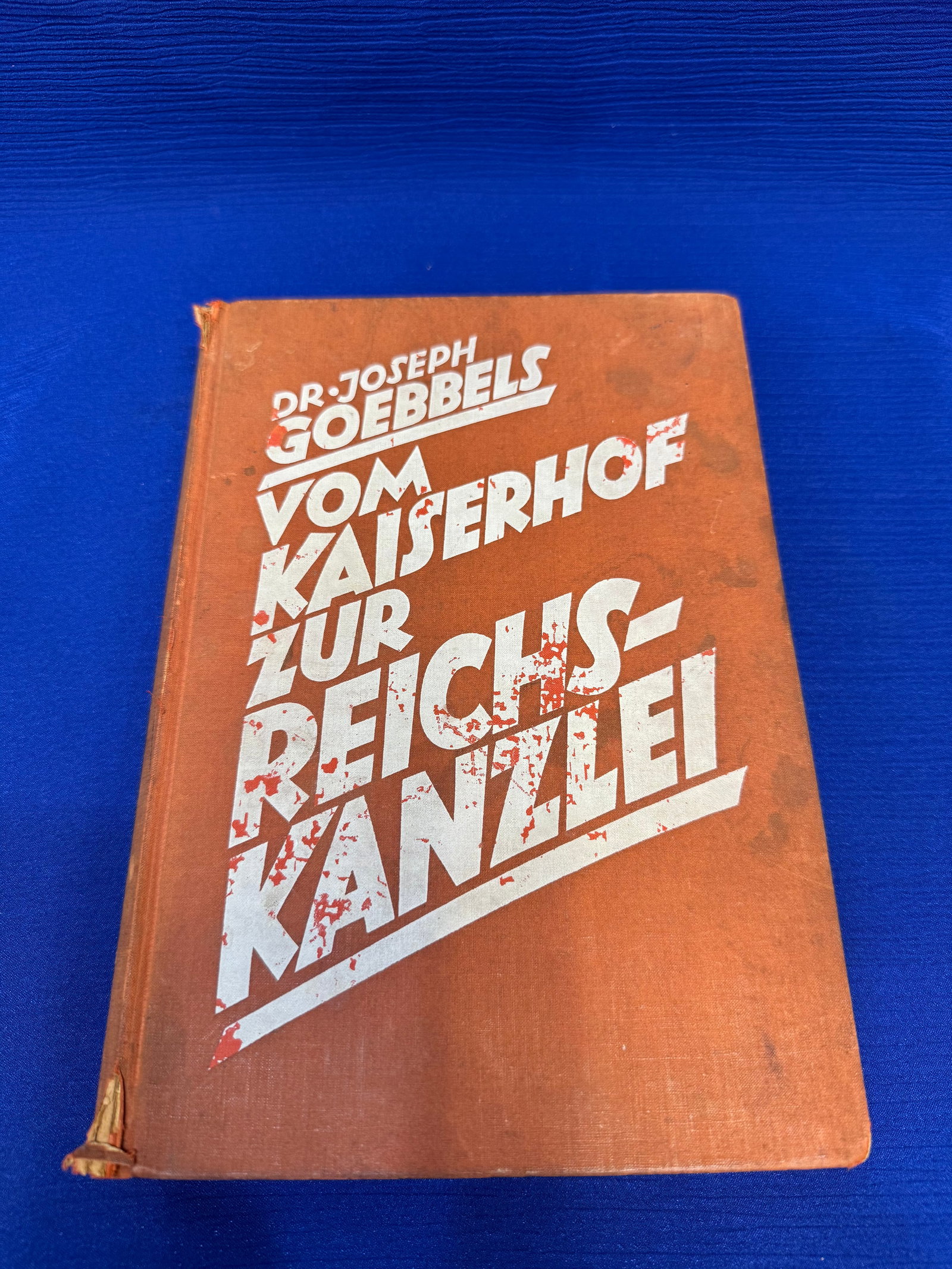 WW2 German Book by Dr. Joseph Goebbels - Vom Kaiserhof zur Reichskanzlei - 1938: Subtile: ”Eine Historische Darstellung in Tagebuchblättern” (A historical report in diary entries).This is an elaborately documented reference work in which Goebbels describes the take ov