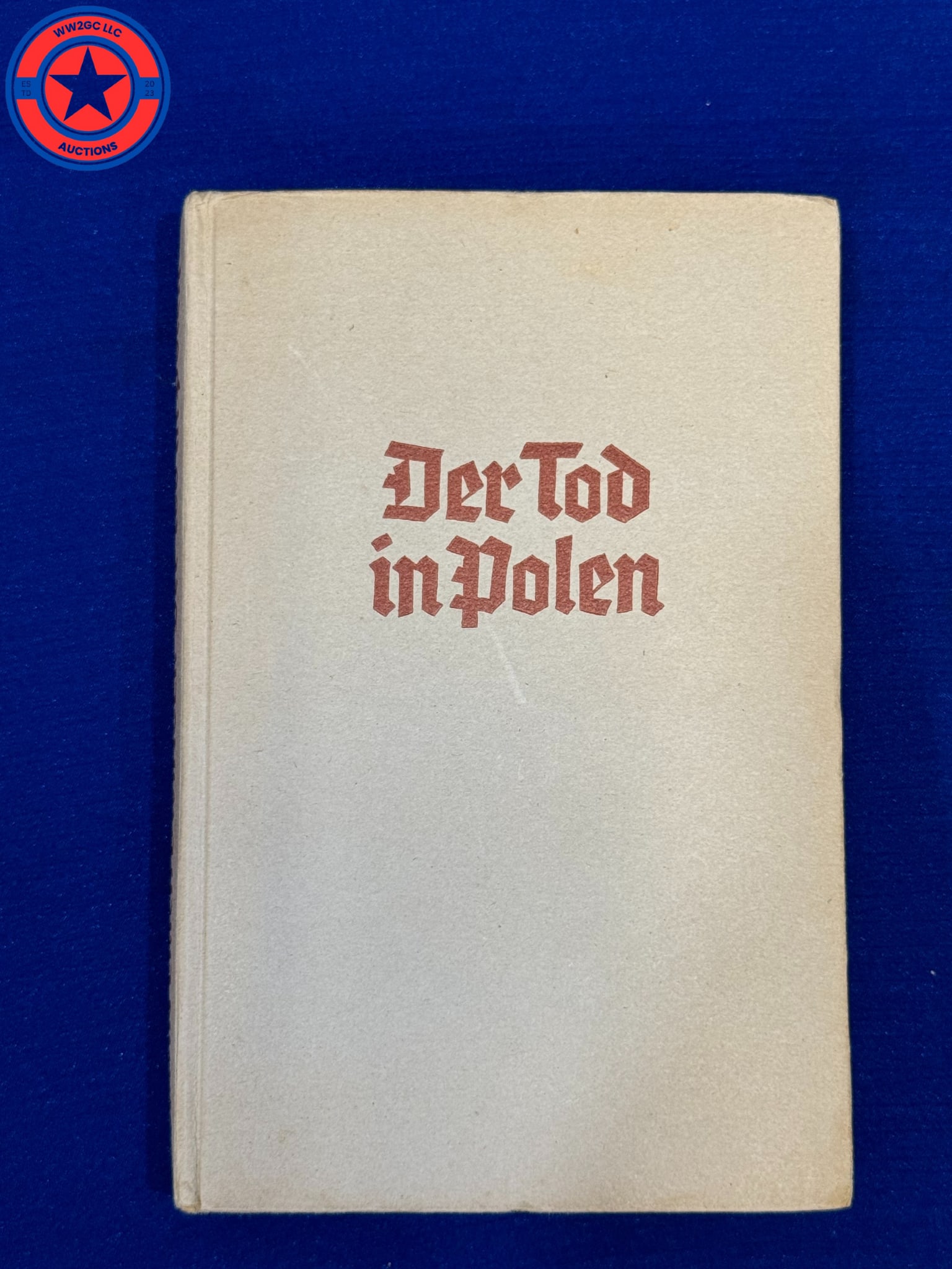 Death in Poland - The People's German Passion.: Published in 1940.172 pages, titled OPbd. - Back slightly strained. otherwise, good condition - 1940. H9067World War II, HistoryAuthor(s): Dwinger, Edwin Erich: