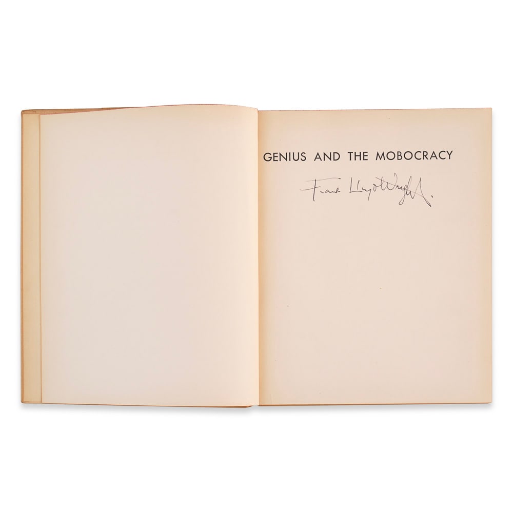 FRANK LLOYD WRIGHT SIGNED "GENIUS AND THE MOBOCRACY" - 3