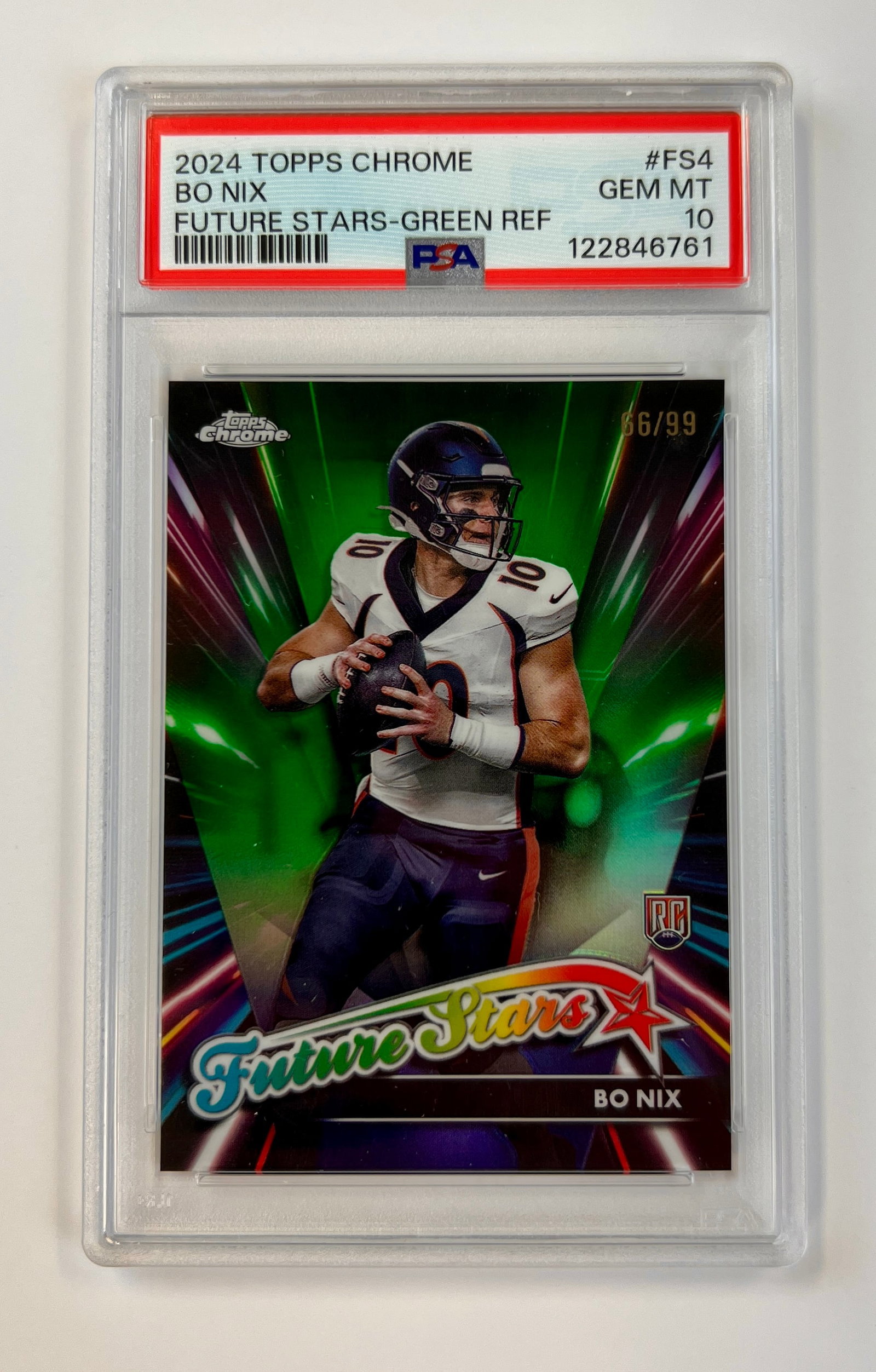 Bo Nix /99 Rookie Topps Chrome Future Stars  Rookie Topps Chrome PSA 10 (1 of 2)