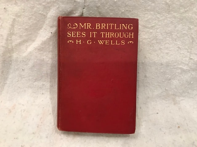 Mr Briting Sees Through It by HG Wells First Edition 1917 (1 of 3)