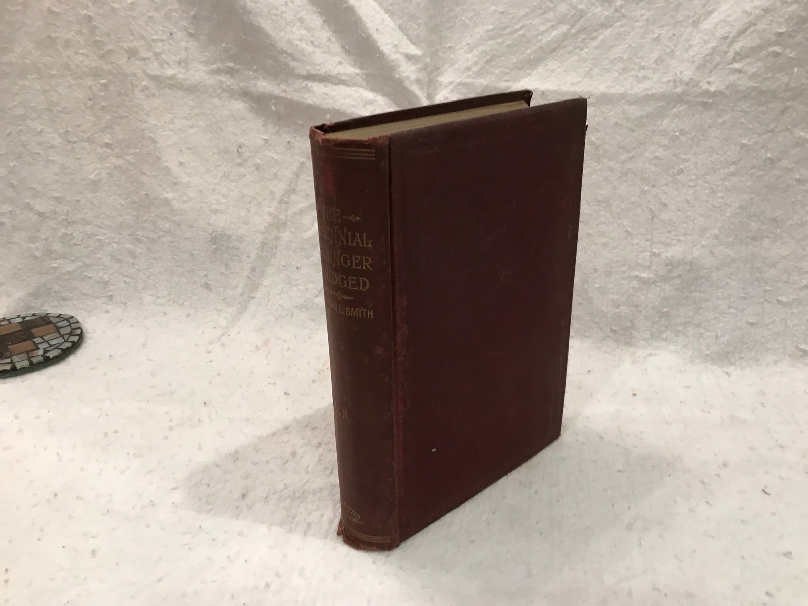 The Millinial Harbinger Abridged by Benjamin Lyon Smith 1902: The millennial Harbinger Abridged by Benjamin Lyon Smith 1902. No Reserve
