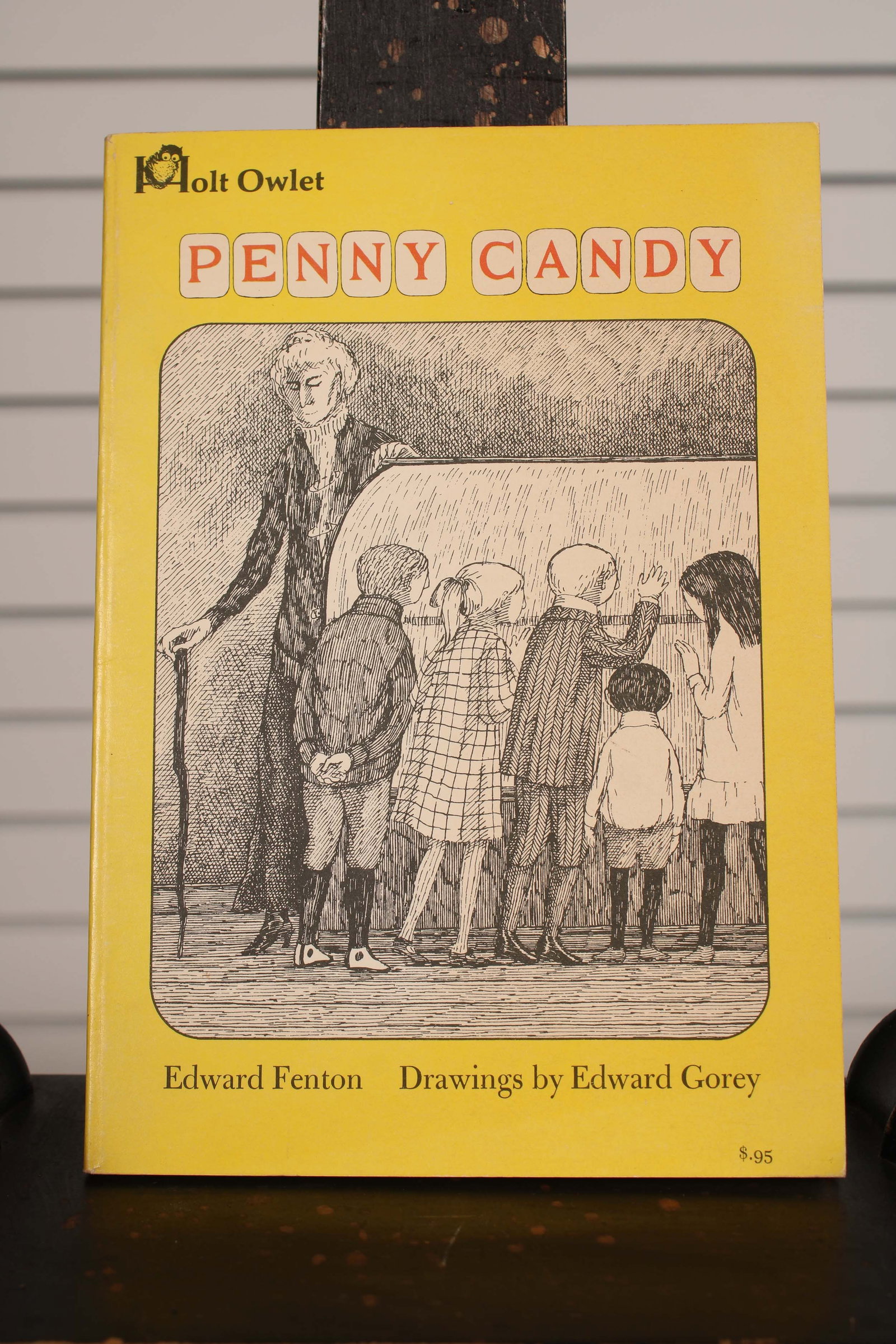 Edward Fenton, Edward Gorey, Penny Candy: Edward Fenton, Edward Gorey, Penny Candy. Holt Owlet, 1970.