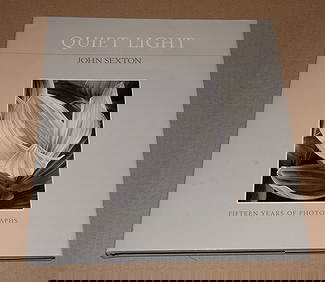 John Sexton (1953 - ) Signed 1990 Quiet Light - Hardcover - First Edition - First Printing (1 of 4)