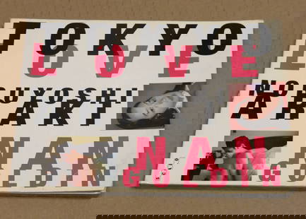 Signed by Nobuyoshi Araki & Nan Goldin! - Ultra-Rare! Tokyo Love Spring Fever 1994 1st Edition: Extremely Rare! Signed by both Nobuyoshi Araki and Nan Goldin Tokyo Love is celebrated as one of the most important visual documents of 1990s Tokyo youth culture — and a copy signed by both Araki