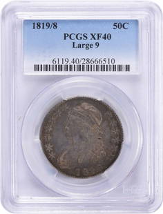 1819/8 Bust Silver Half Dollar Large 9 EF40 PCGS: Certification: PCGS Circulated/Uncirculated: Circulated Year: 1819 Mint Location: Philadelphia Km Number: 37 Denomination: 50C Composition: 89.2% Silver 10.8% Copper Grade: XF Designer: John Reich