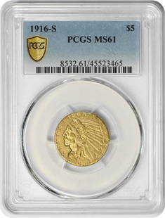 1916-S $5 Gold Indian MS61 PCGS: Certification: PCGS Circulated/Uncirculated: Uncirculated Year: 1916 Mint Location: San Francisco Fineness: 0.9 Km Number: 129 Denomination: $5 Grade: MS61 Composition: 90% Gold 10% Copper Designer: