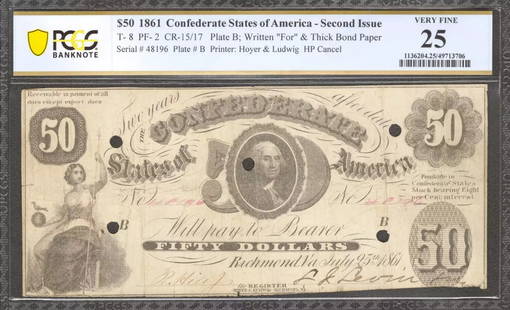 1861 $50 CONFEDERATE STATES OF AMERICA NOTE T-8: Certification: PCGS Grade: 25 Series Year: 1861 Year: 1861 Circulated/Uncirculated: Circulated Country: United States Category: Issues of the Confederate States of America Serial No. : 48196