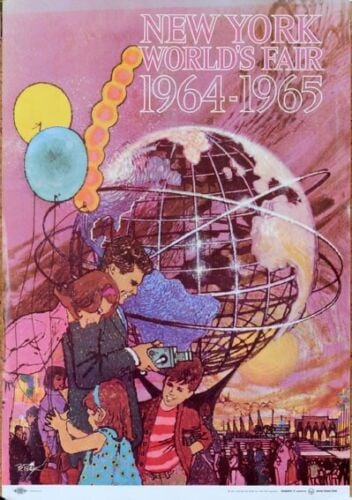 BOB PEAK 1964 NEW YORK WORLDS FAIR POSTER: Title: 1964 WORLDS FAIR Artist: BOB PEAK Date: 1964 Size: 11 X 16 inches Print Type: Lithography Condition: Excellent "A" on linen Comments: Poster for the Worlds Fair in 1964 which took place on Long