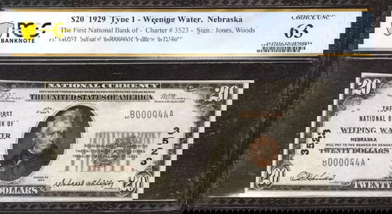 1929 $20 First National Banknote Weeping Water Nebraska Pcgs B Choice Unc Cu 63: Certification: PCGS Grade: 63 Series Year: 1929 Year: 1929 Circulated/Uncirculated: Circulated Country: United States Category: Small National Bank Notes Serial No. : B000044A Certification Number: 45