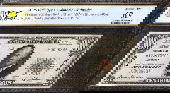 1929 $10 Stanton National Banknote Currency Nebraska Pcgs B Choice Unc Cu 63: Certification: PCGS Grade: 63 Series Year: 1929 Year: 1929 Circulated/Uncirculated: Circulated Country: United States Category: Small National Bank Notes Serial No. : F000639A Certification Number: 45