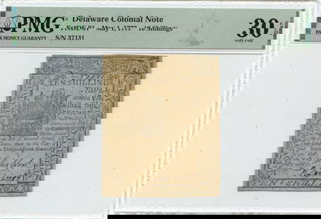1777 May 1, 10 Shillings Delaware Colonial Note Pmg Vf30 Epq De-91: Certification: PMG Certification Number: 2307940097 Grade: VF30 Circulated/Uncirculated: Circulated Denomination: Colonial Currency Product Disclaimer: Grades are third-party opinions; authenticity is