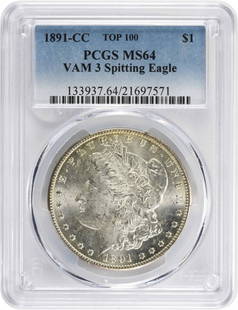 1891-Cc Vam 3 Morgan Dollar Spitting Eagle Ms64 Pcgs: Certification: PCGS Circulated/Uncirculated: Uncirculated Year: 1891 Composition: 90% Silver 10% Copper Mint Location: Carson City Km Number: 110 Denomination: $1 Grade: MS64 Coin: Morgan Designer: Ge