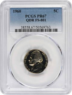 1960 Jefferson Nickel Qdr Fs-801 Pr67 Pcgs: Certification: PCGS Year: 1960 Circulated/Uncirculated: Uncirculated Denomination: 5C Strike Type: Proof Grade: PR67 Composition: 75% Copper 25% Nickel Mint Location: Philadelphia Km Number: A192 Coin