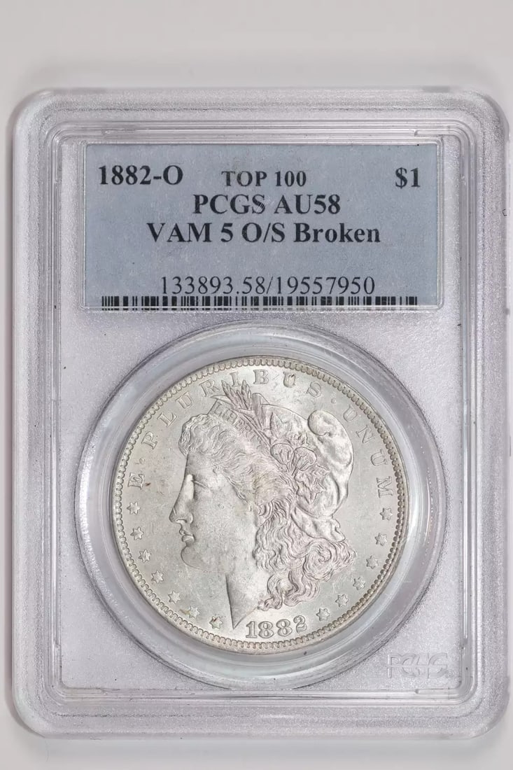 1882-O/S Vam-5 "O/S Broken" Top 100 Morgan Dollar Pcgs Au58 (1 of 2)