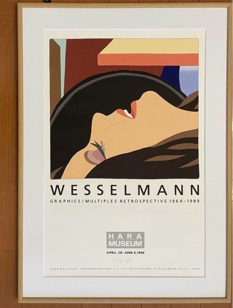 Tom Wesselmann Signed Poster Hara Museum 1990 Exhibition Pop Art Japan Rare: Tom Wesselmann Signed Poster Hara Museum 1990 Exhibition Pop Art Japan Rare Tom Wesselmann Signed Poster from the 1990 Hara Museum exhibition, printed on paper in medium portrait size, framed, origina