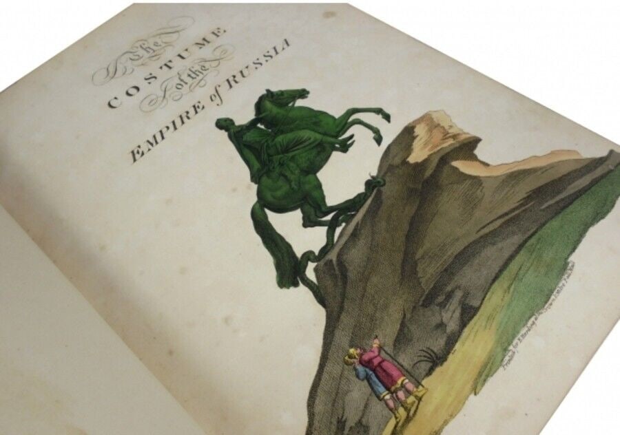 Costume of The Russian Empire 1811 English beautiful hand-coloured Etching Book: Costume of The Russian Empire 1811 English beautiful hand-coloured Etching Book 1811 English hand-coloured etching book titled 'Costume of The Russian Empire,' published in London by John Stockdale, b