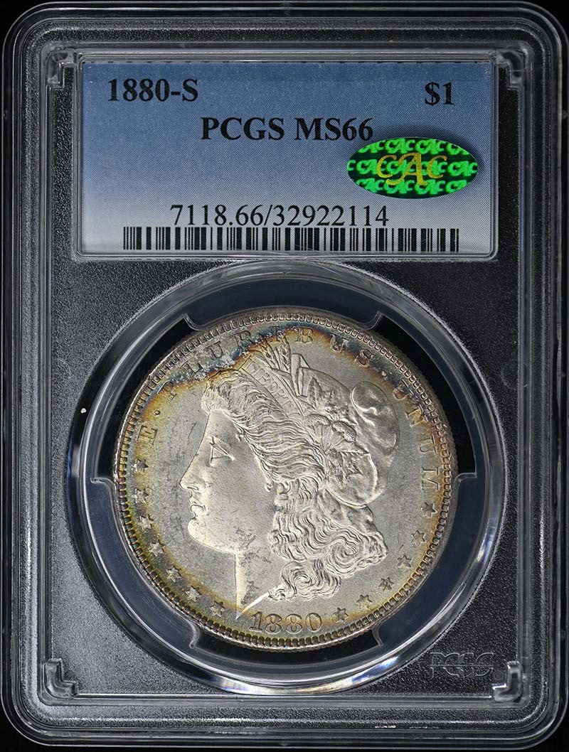 1880-S $1 Morgan Dollar PCGS MS66 (CAC): 1880-S $1 Morgan Dollar PCGS MS66 (CAC) 1880-S Morgan Dollar, graded MS66 by PCGS with a CAC designation, uncirculated and minted in San Francisco. Item Specifics: Certification: PCGS Certification