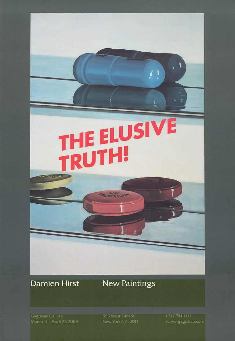 Multico DAMIEN HIRST The Elusive Truth-Two Pills 39" x 27.5" Poster 2006 Pop Art: Multico DAMIEN HIRST The Elusive Truth-Two Pills 39" x 27.5" Poster 2006 Pop Art This listing features Multico DAMIEN HIRST The Elusive Truth-Two Pills 39" x 27.5" Poster 2006 Pop Art. Item specifics
