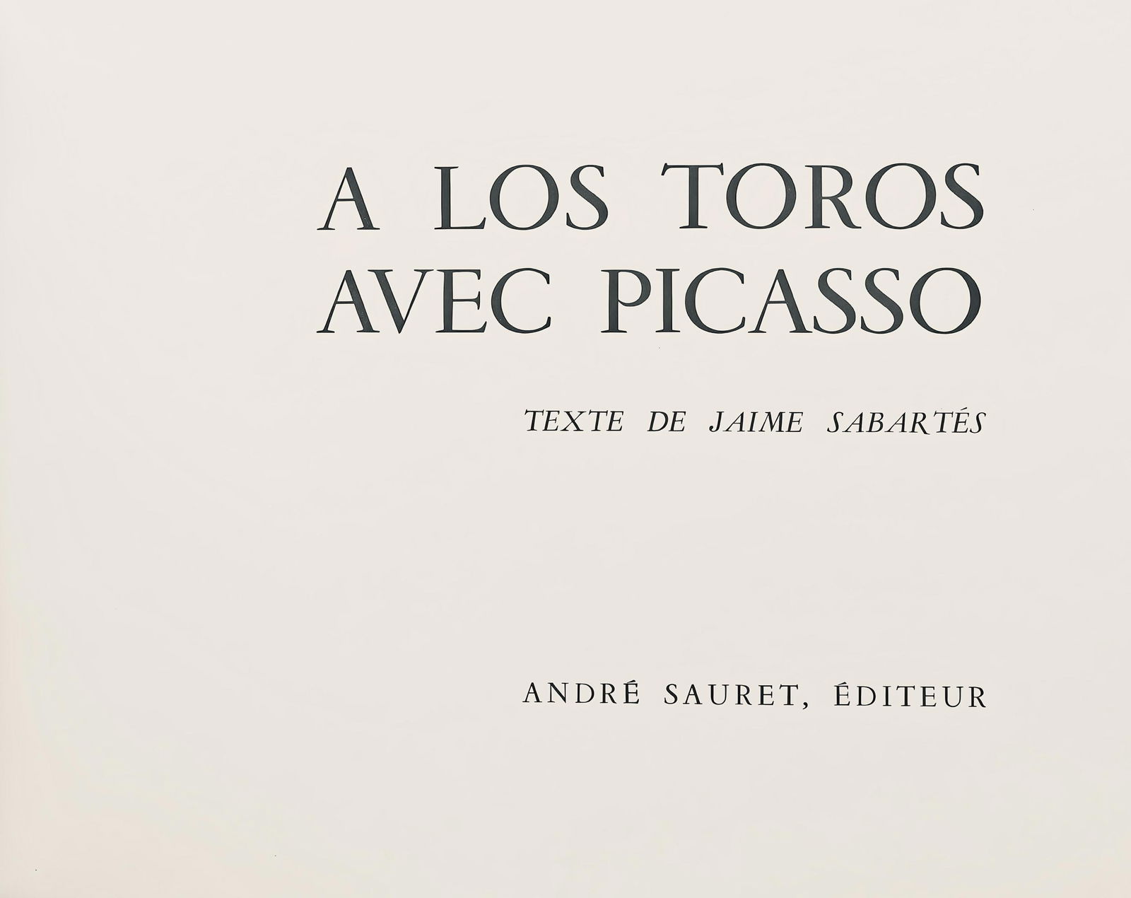 Lithograph - Pablo Picasso - La Pique I (Bloch 1014-47; Cramer 113) - A Los Toros Avec Picasso - 6