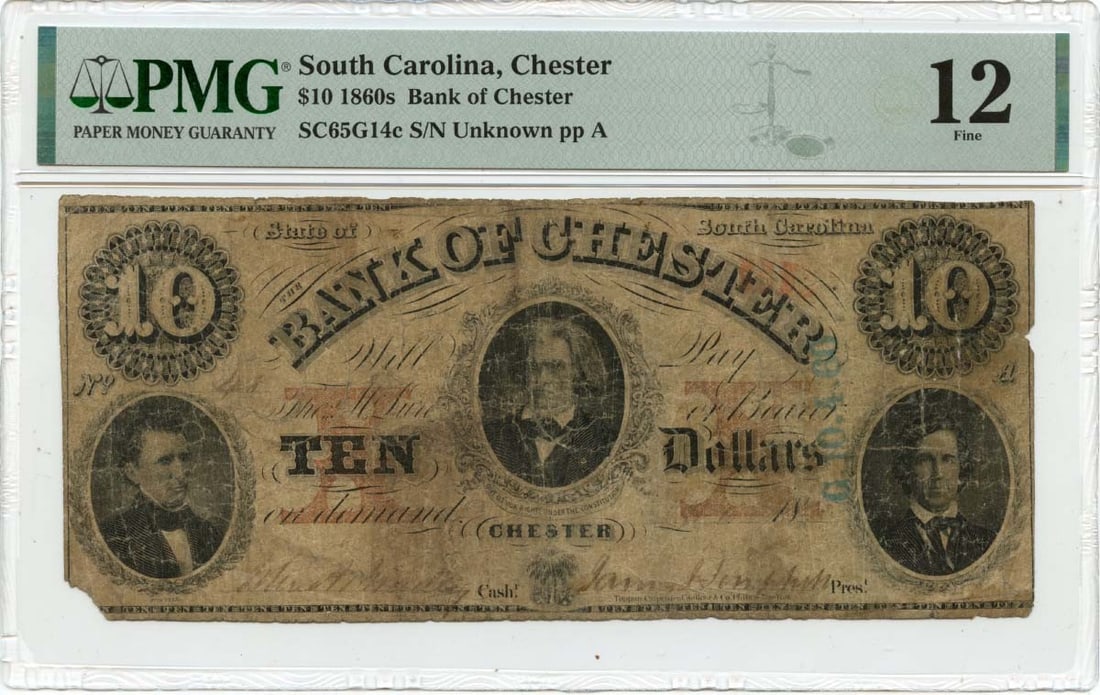 South Carolina Obsolete Note Bank of Chester PMG F12 - 1860s $10 Chester (1 of 1)