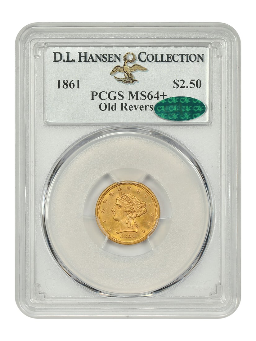 Liberty Head $2.5 - 1861 $2.50 PCGS/ CAC MS64+ (Old Reverse) ex: D.L. Hansen: Liberty Head $2.5 - 1861 $2.50 PCGS/ CAC MS64+ (Old Reverse) ex: D.L. Hansen This listing features Liberty Head $2.5 - 1861 $2.50 PCGS/ CAC MS64+ (Old Reverse) ex: D.L. Hansen. Item specifics are prov