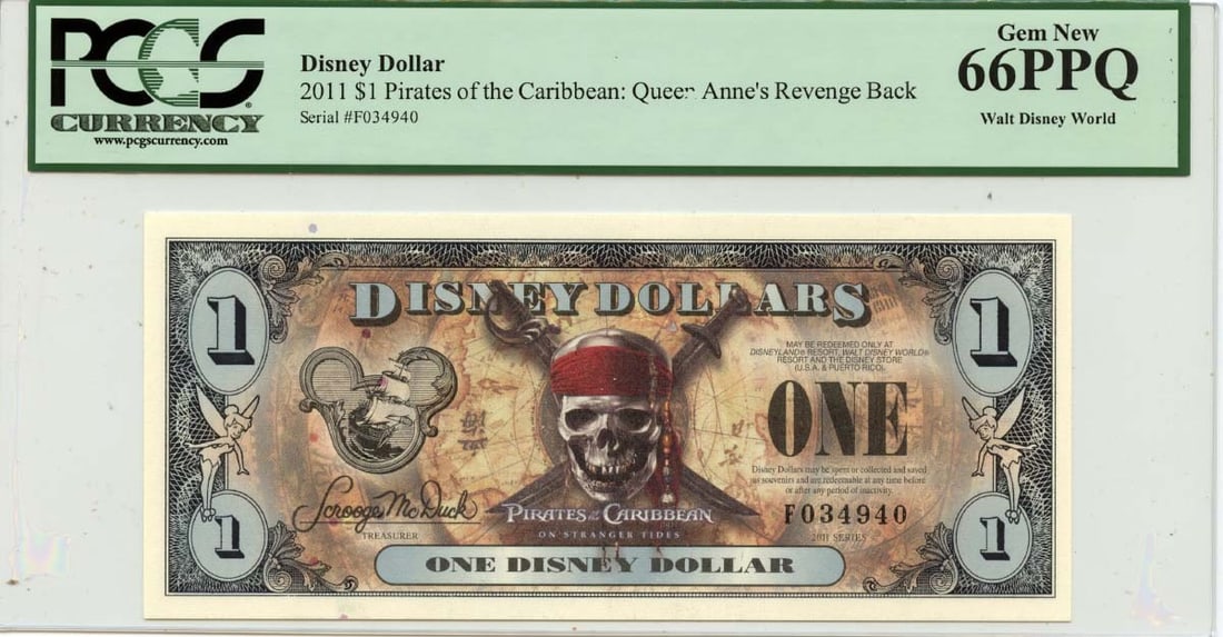 PPQ 2011 $1 Disney Dollar Pirates Caribbean Queen Anne's Revenge PCGS GEM 66 (1 of 1)