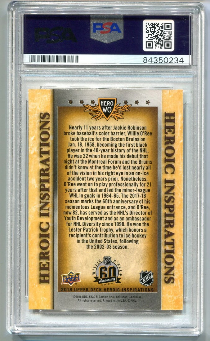10) Willie O`Ree 2018 Upper Deck Heroic Inspirations #HEROWO (PSA Auto GEM MT - 2