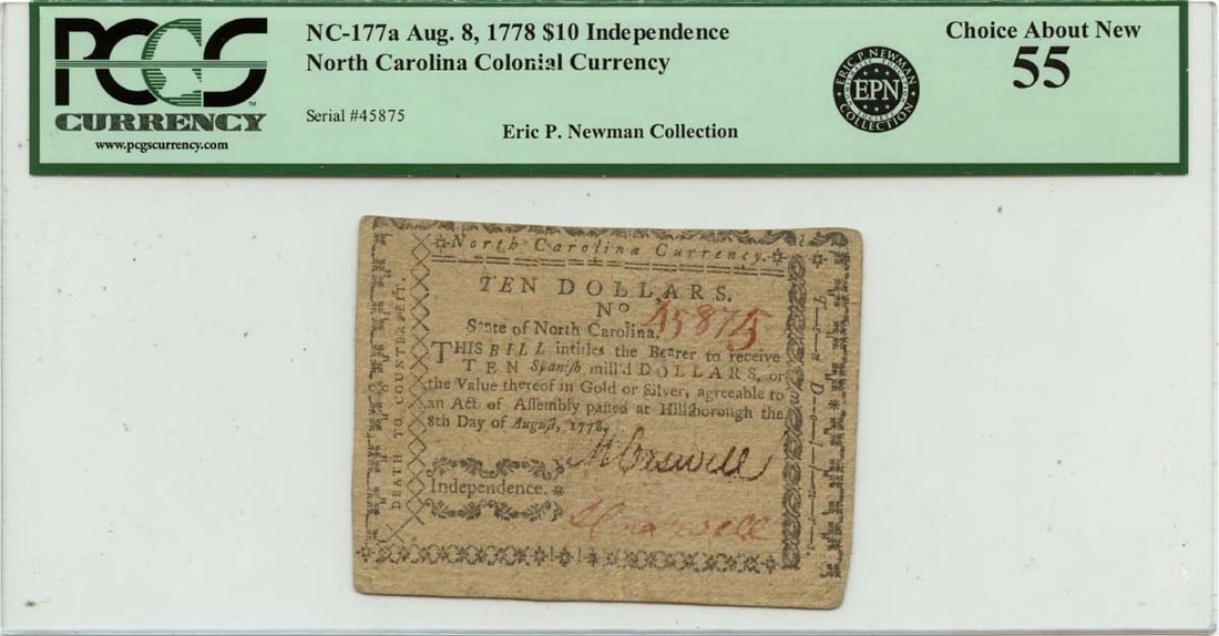 $10 North Carolina Colonial Note FR#NC-177a PCGS AU55 - 1778 August 8 (1 of 1)