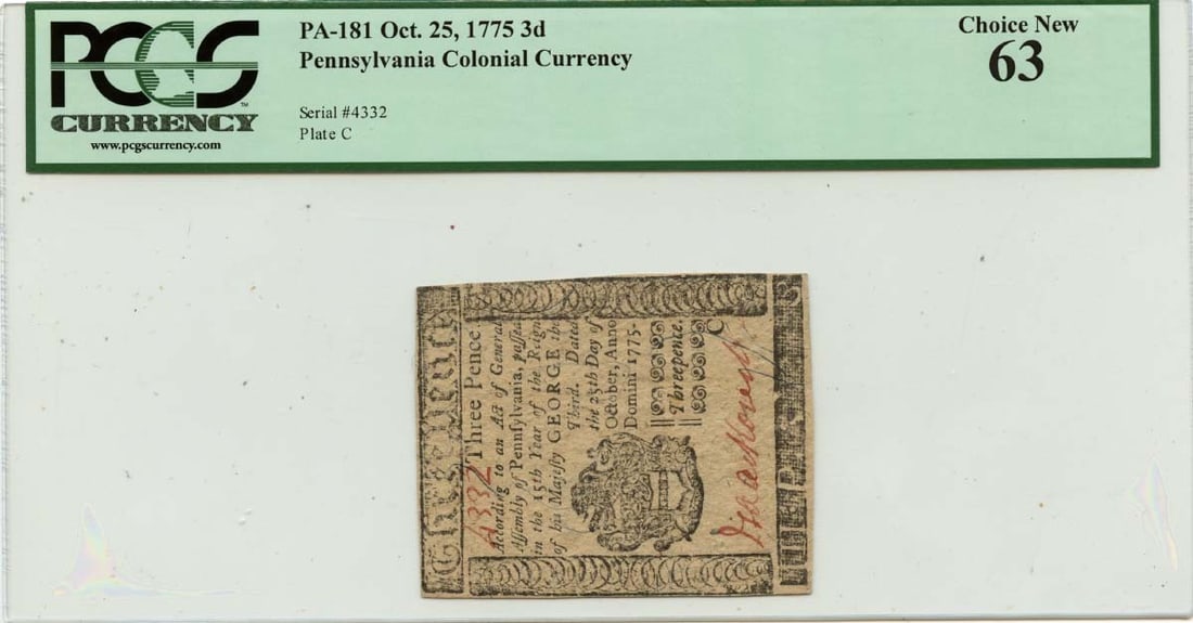 3d Pennsylvania Colonial Note FR#PA-181 PMG CU63 GCC Green - 1775 October 25: 3d Pennsylvania Colonial Note FR#PA-181 PMG CU63 GCC Green - 1775 October 25 This listing features 3d Pennsylvania Colonial Note FR#PA-181 PMG CU63 GCC Green - 1775 October 25. Item specifics are