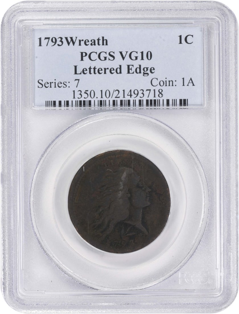 PCGS 1793 Large Cent Wreath Lettered Edge VG10 (1 of 3)