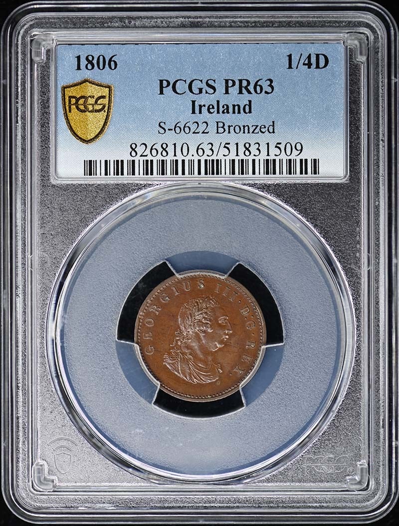 PR63 1806 1/ 4D Quarter Pence Bronzed World Coin Ireland PCGS: PR63 1806 1/ 4D Quarter Pence Bronzed World Coin Ireland PCGS This listing features PR63 1806 1/ 4D Quarter Pence Bronzed World Coin Ireland PCGS. Item specifics are provided below. Item Specifics: Ci