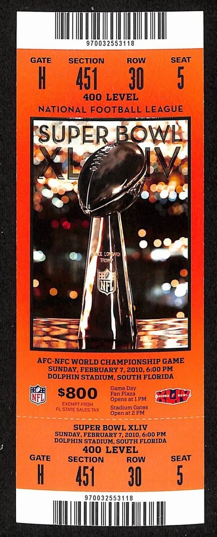 198870 2010 Super Bowl XLIV 44 Full Unused Mint Authentic Ticket Saints vs Colts (1 of 2)