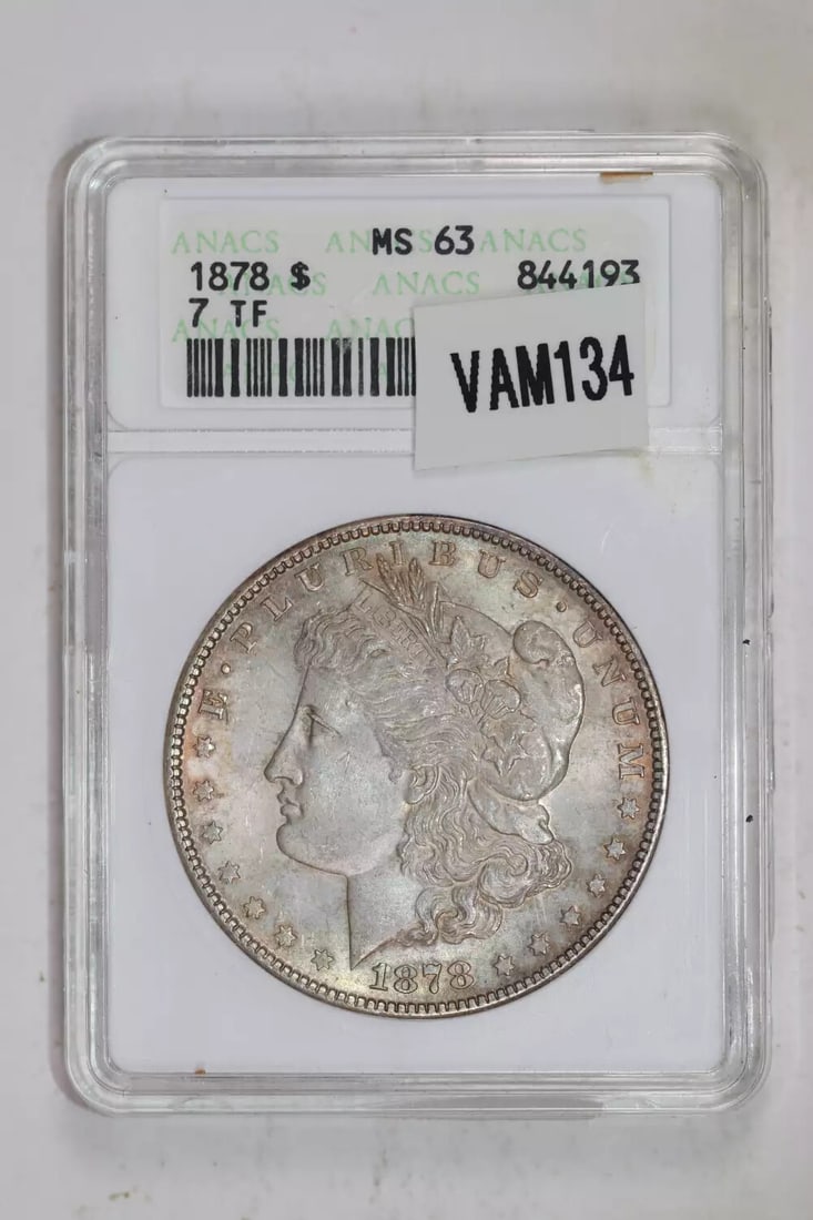 MS63 1878 7TF REVERSE 1878 VAM-134 MORGAN DOLLAR ANACS: MS63 1878 7TF REVERSE 1878 VAM-134 MORGAN DOLLAR ANACS This listing features MS63 1878 7TF REVERSE 1878 VAM-134 MORGAN DOLLAR ANACS. Item specifics are provided below. Item Specifics: Country Of Origi