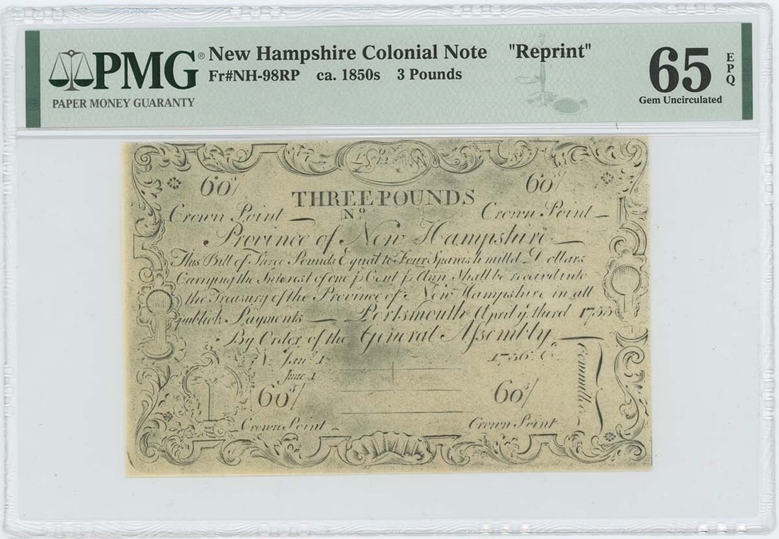 Reprint 1755/ 6 New Hampshire 3 Pounds NH-98 PMG GEM 65 EPQ c. 1850 Cohen: Reprint 1755/ 6 New Hampshire 3 Pounds NH-98 PMG GEM 65 EPQ c. 1850 Cohen This listing features Reprint 1755/ 6 New Hampshire 3 Pounds NH-98 PMG GEM 65 EPQ c. 1850 Cohen. Item specifics are provided b