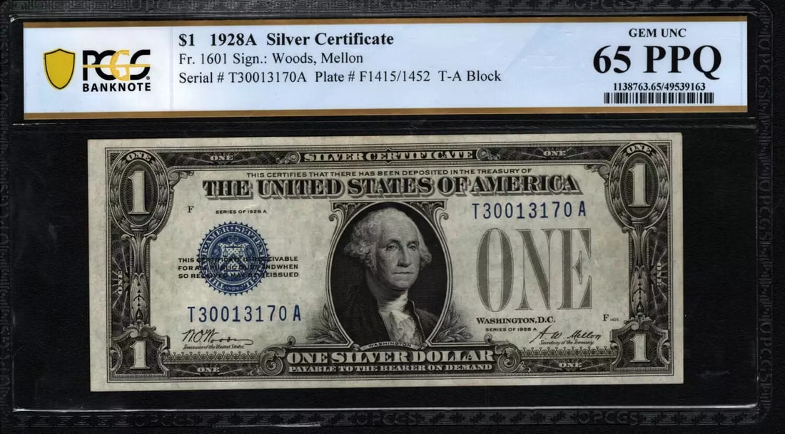 (170A) 1928A $1 SILVER CERTIFICATE FR.1601 WOODS MELLON PCGS GEM UNC 65 PPQ: (170A) 1928A $1 SILVER CERTIFICATE FR.1601 WOODS MELLON PCGS GEM UNC 65 PPQ This listing features (170A) 1928A $1 SILVER CERTIFICATE FR.1601 WOODS MELLON PCGS GEM UNC 65 PPQ. Item specifics are provid